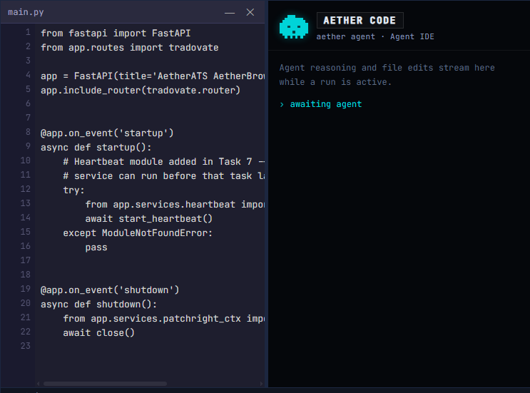 Aether Code — main.py open beside the live agent IDE panel